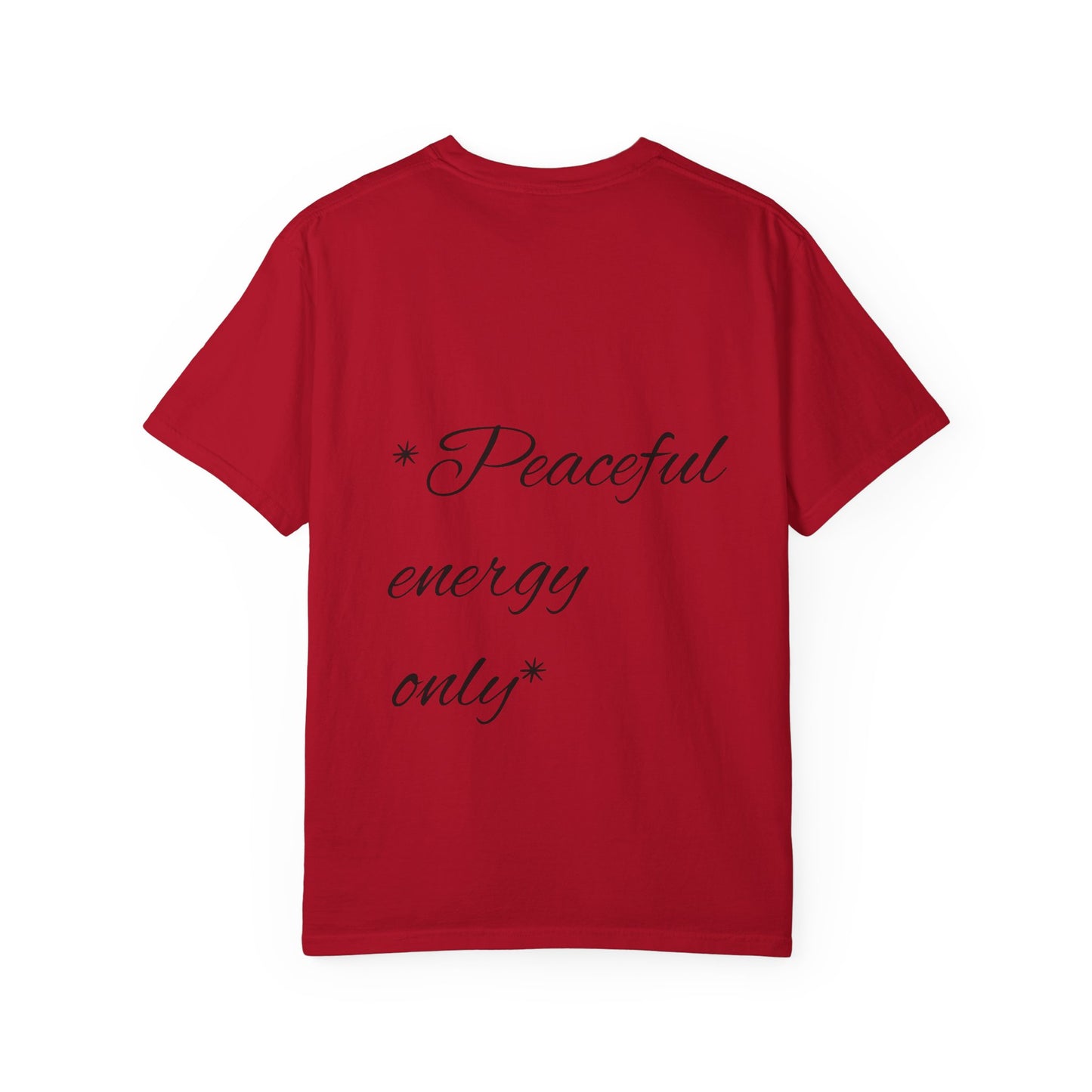 Energetic Vibes T-Shirt - Match Your Mood, Casual Wear, Gift for Friends, Energetic Lifestyle Tee, Peaceful Energy Apparel