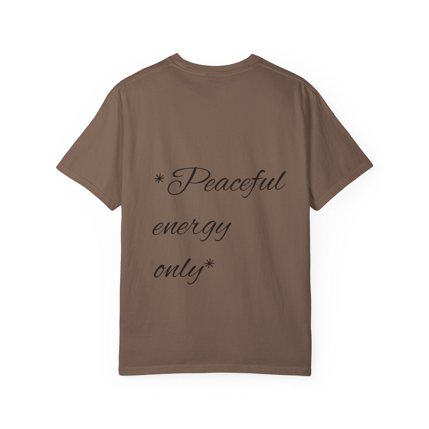 Energetic Vibes T-Shirt - Match Your Mood, Casual Wear, Gift for Friends, Energetic Lifestyle Tee, Peaceful Energy Apparel