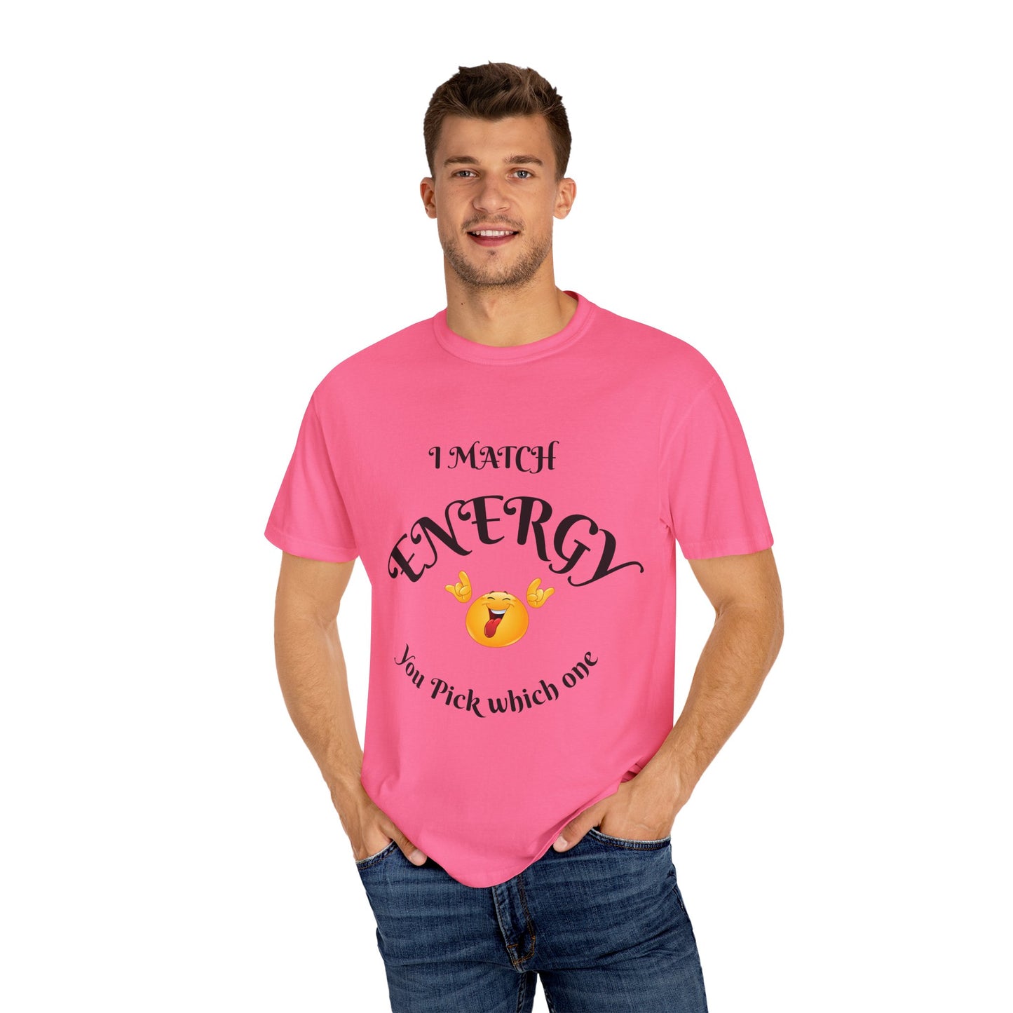 Energetic Vibes T-Shirt - Match Your Mood, Casual Wear, Gift for Friends, Energetic Lifestyle Tee, Peaceful Energy Apparel