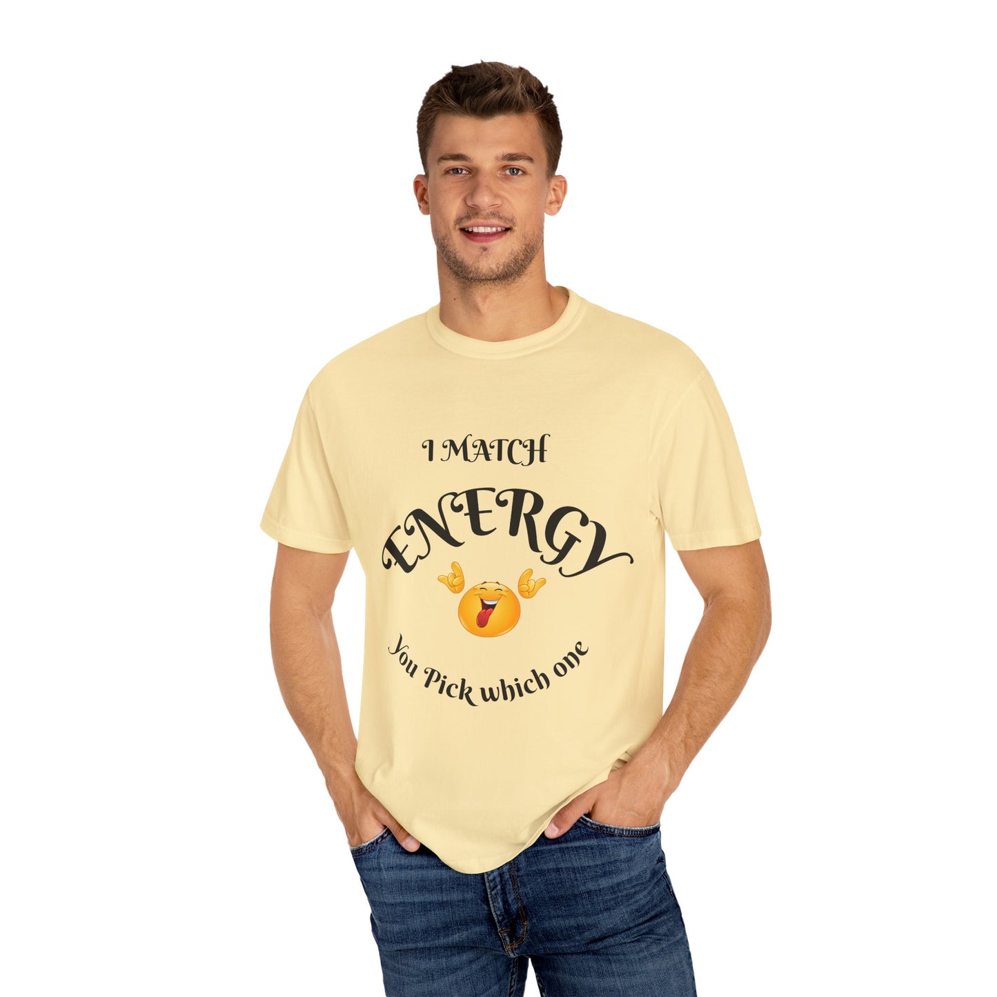 Energetic Vibes T-Shirt - Match Your Mood, Casual Wear, Gift for Friends, Energetic Lifestyle Tee, Peaceful Energy Apparel