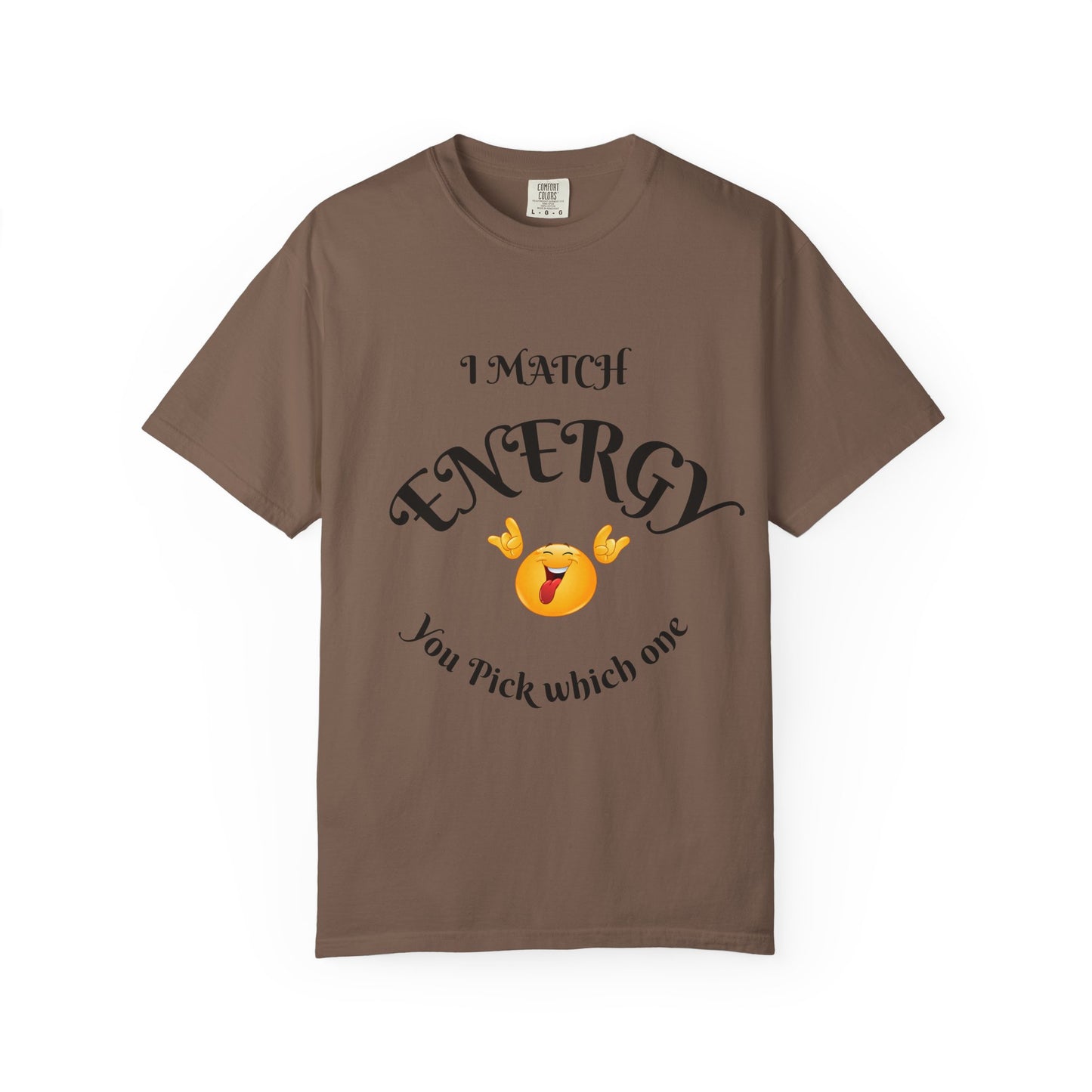 Energetic Vibes T-Shirt - Match Your Mood, Casual Wear, Gift for Friends, Energetic Lifestyle Tee, Peaceful Energy Apparel