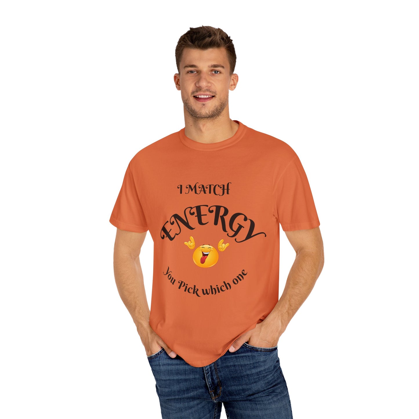 Energetic Vibes T-Shirt - Match Your Mood, Casual Wear, Gift for Friends, Energetic Lifestyle Tee, Peaceful Energy Apparel