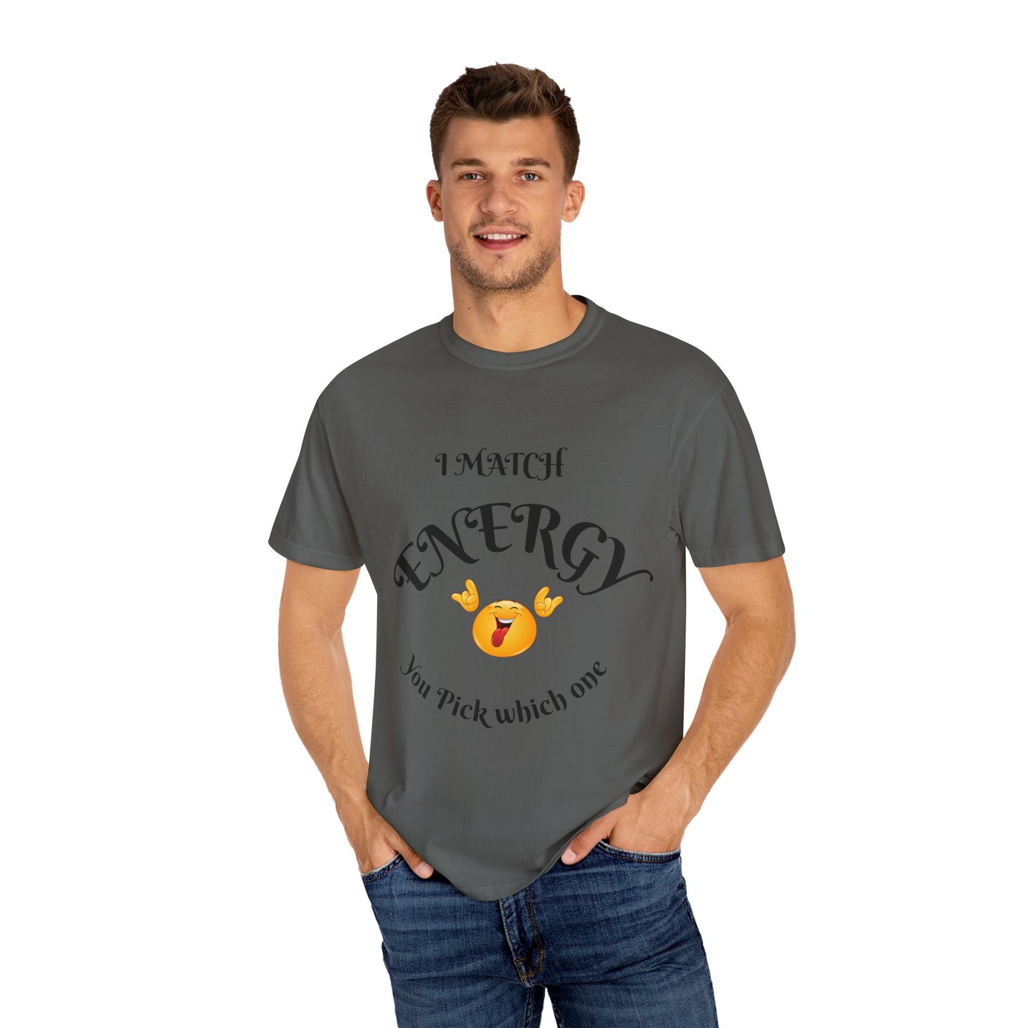 Energetic Vibes T-Shirt - Match Your Mood, Casual Wear, Gift for Friends, Energetic Lifestyle Tee, Peaceful Energy Apparel