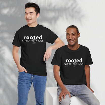 Rooted in Self-love | Unisex Heavy Cotton Tee