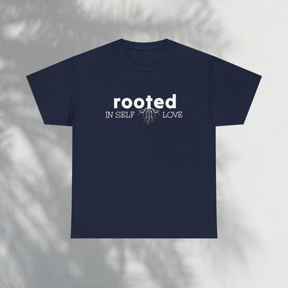 Rooted in Self-love | Unisex Heavy Cotton Tee
