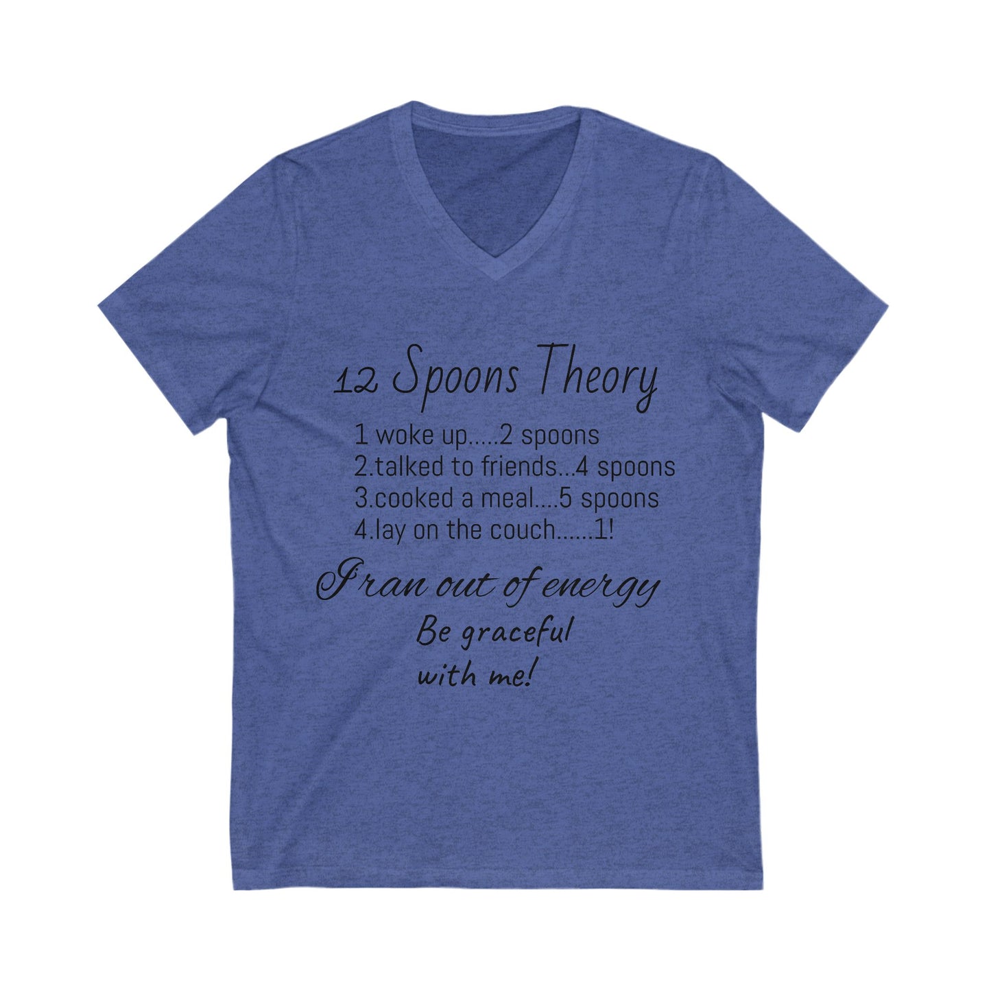 12 Spoons Theory V-Neck Tee, Mental Health Awareness Shirt, Spoonie Shirt, Self-Care Apparel, Energy Management Tee