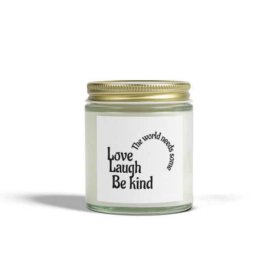 Scented Candle - Love Laugh Be Kind | Eco-Friendly Aroma | Gift for Her, Home Decor, Self-Care, Relaxation, Birthday