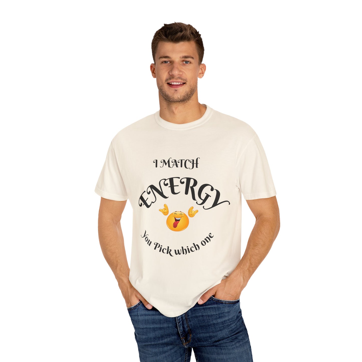 Energetic Vibes T-Shirt - Match Your Mood, Casual Wear, Gift for Friends, Energetic Lifestyle Tee, Peaceful Energy Apparel